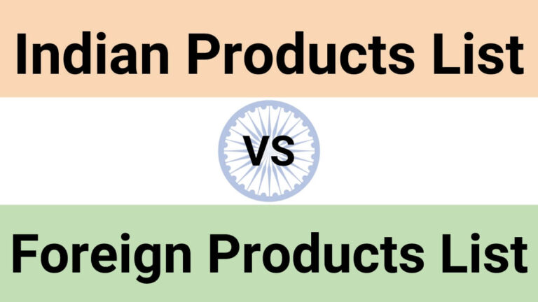 Indian Products List vs Foreign Products List