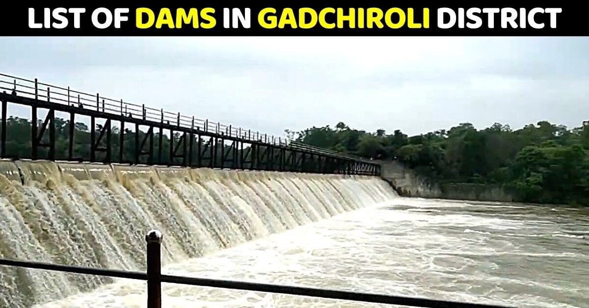 dams in gadchiroli district