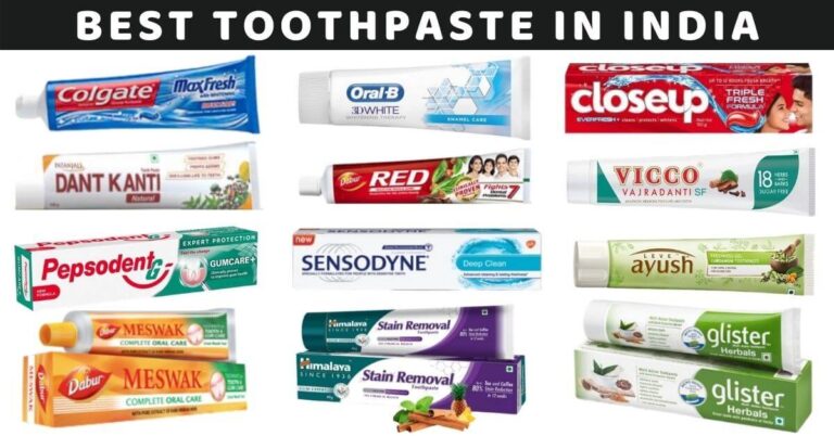 Top 12 Best toothpaste in India